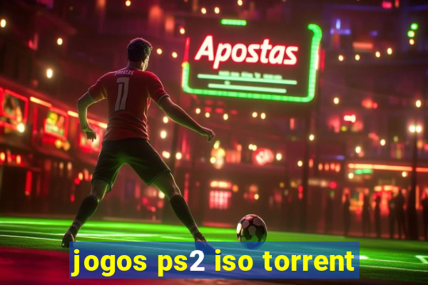 jogos ps2 iso torrent